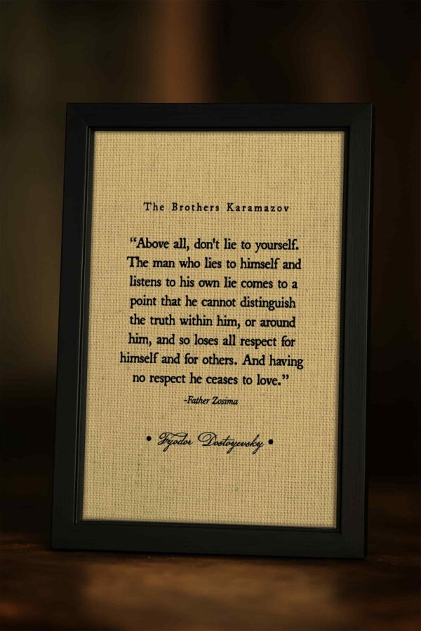 “Don’t Lie to Yourself” – Dostoyevsky Quote Framed Canvas | The Brothers Karamazov