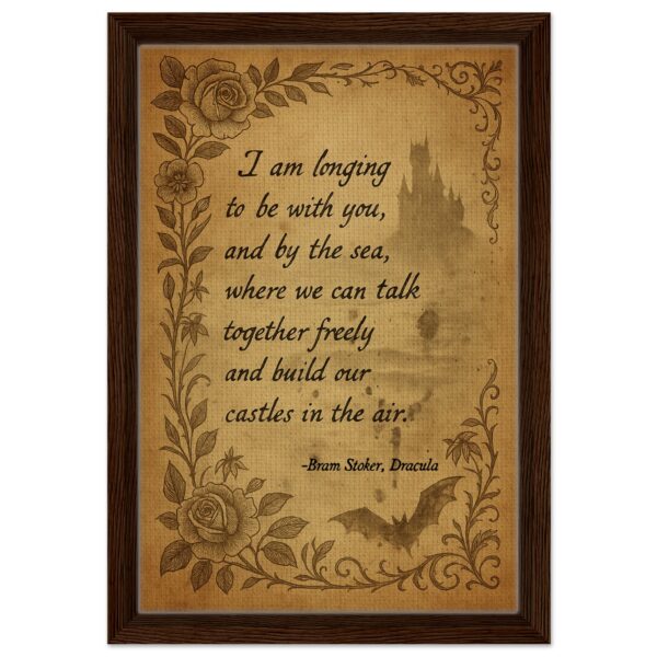 “Longing to Be with You” – Dracula Quote Canvas