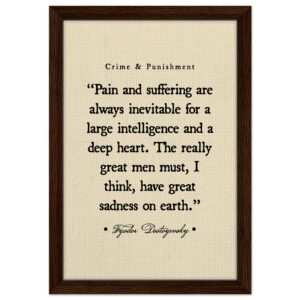 “Pain and Suffering” – Crime and Punishment Quote Canvas